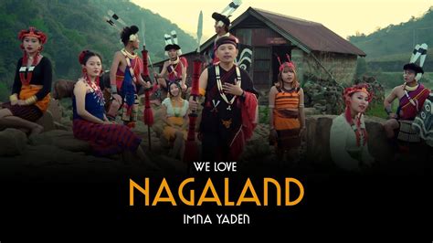 nagaland video.